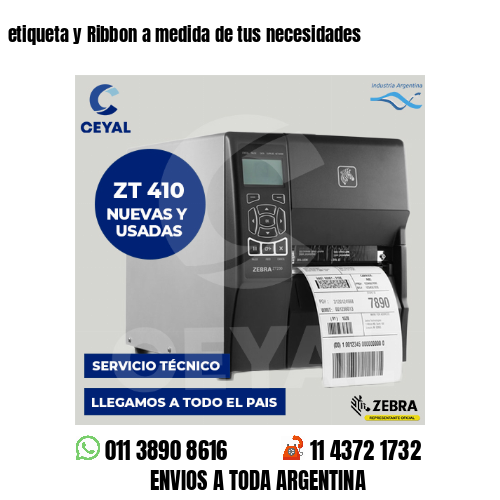 etiqueta y Ribbon a medida de tus necesidades