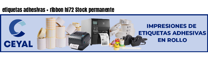 etiquetas adhesivas   ribbon hl72 Stock permanente