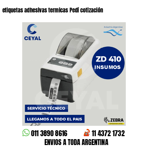 etiquetas adhesivas termicas Pedí cotización