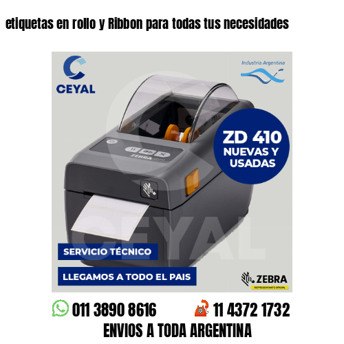 etiquetas en rollo y Ribbon para todas tus necesidades
