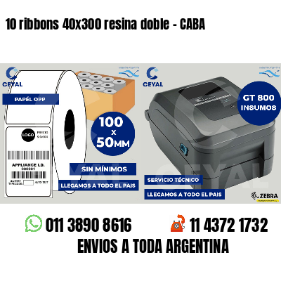 10 ribbons 40x300 resina doble - CABA