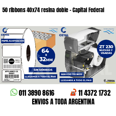 50 ribbons 40x74 resina doble - Capital Federal