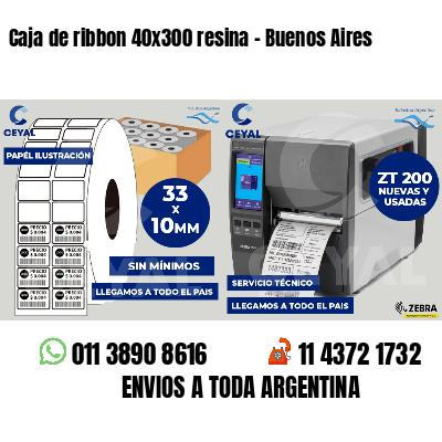 Caja de ribbon 40x300 resina - Buenos Aires