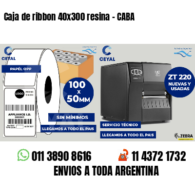 Caja de ribbon 40x300 resina - CABA