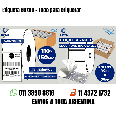 Etiqueta 80x80 - Todo para etiquetar