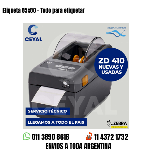 Etiqueta 85×80 – Todo para etiquetar