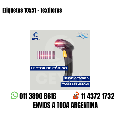 Etiquetas 10x51 - textileras