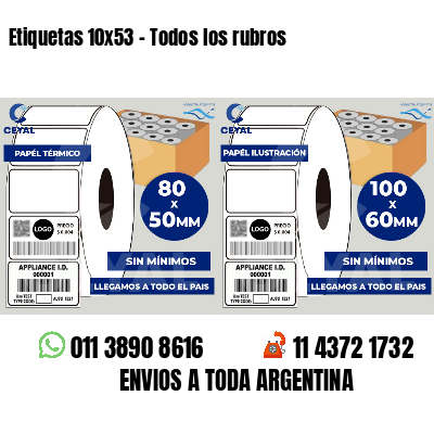 Etiquetas 10x53 - Todos los rubros
