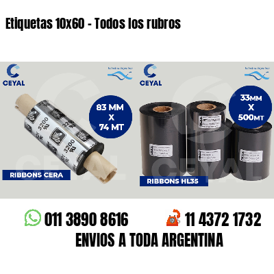 Etiquetas 10x60 - Todos los rubros