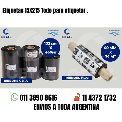Etiquetas 15X215 Todo para etiquetar .