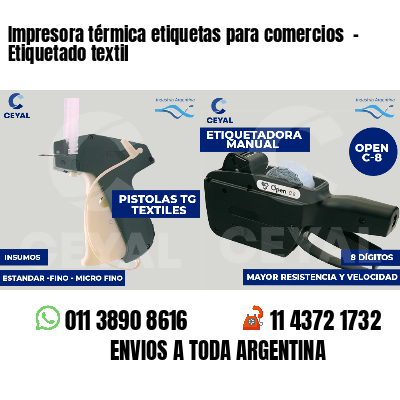 Impresora térmica etiquetas para comercios  - Etiquetado textil