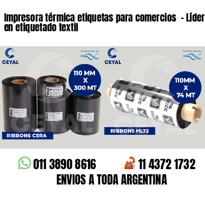 Impresora térmica etiquetas para comercios  - Líder en etiquetado textil