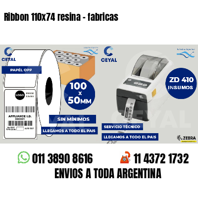 Ribbon 110x74 resina - fabricas
