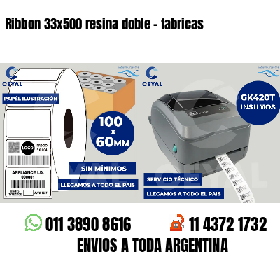 Ribbon 33x500 resina doble - fabricas