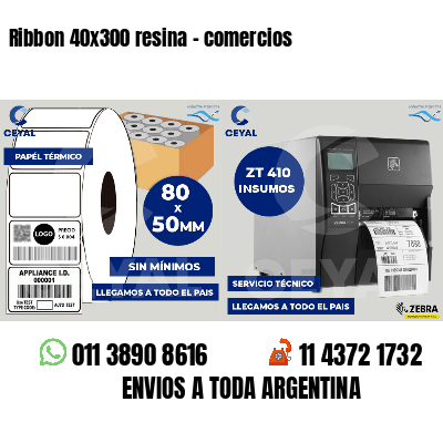 Ribbon 40x300 resina - comercios