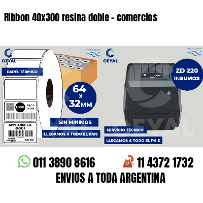 Ribbon 40x300 resina doble - comercios