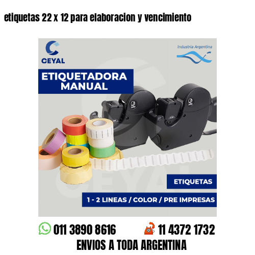 etiquetas 22 x 12 para elaboracion y vencimiento