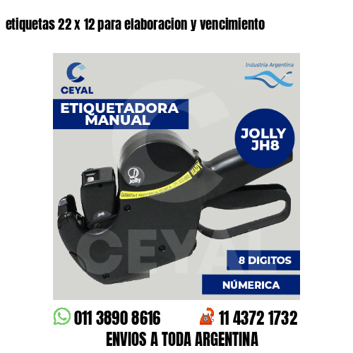 etiquetas 22 x 12 para elaboracion y vencimiento