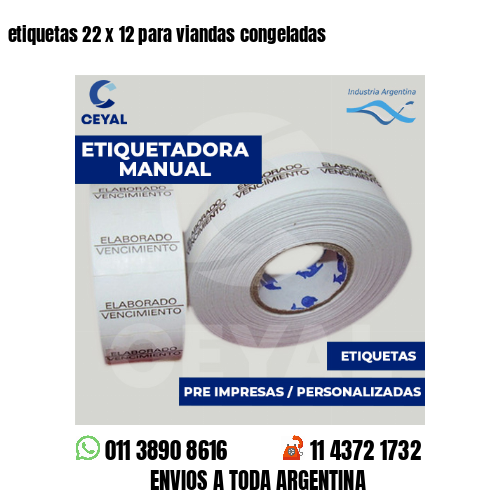 etiquetas 22 x 12 para viandas congeladas