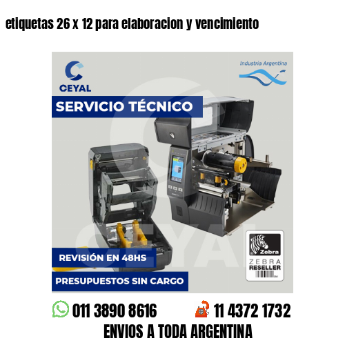 etiquetas 26 x 12 para elaboracion y vencimiento