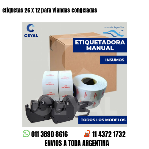 etiquetas 26 x 12 para viandas congeladas