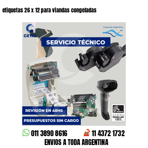 etiquetas 26 x 12 para viandas congeladas