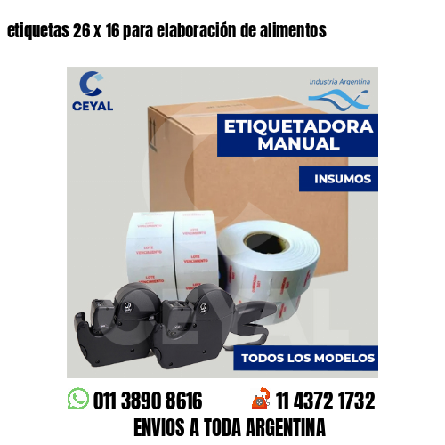etiquetas 26 x 16 para elaboración de alimentos