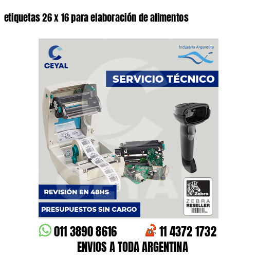 etiquetas 26 x 16 para elaboración de alimentos