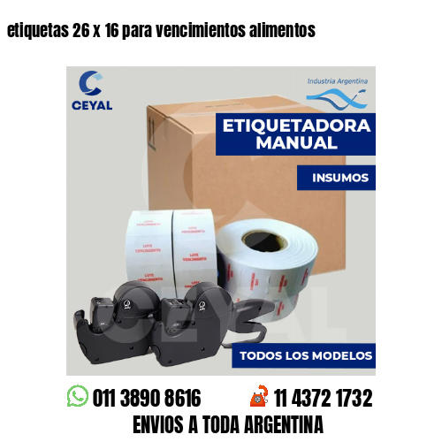 etiquetas 26 x 16 para vencimientos alimentos