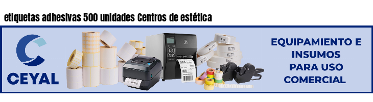 etiquetas adhesivas 500 unidades Centros de estética
