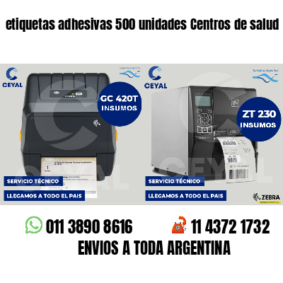 etiquetas adhesivas 500 unidades Centros de salud