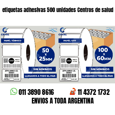 etiquetas adhesivas 500 unidades Centros de salud