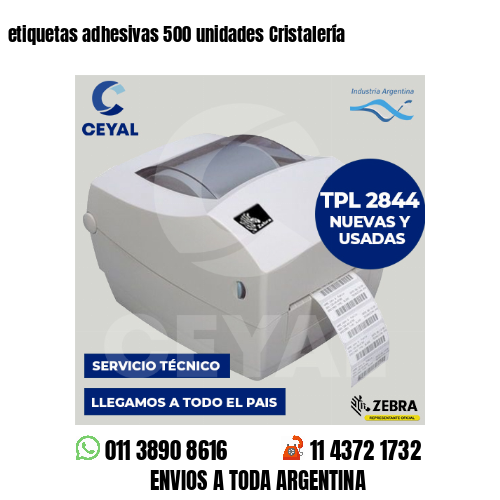 etiquetas adhesivas 500 unidades Cristalería