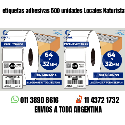 etiquetas adhesivas 500 unidades Locales Naturistas
