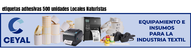 etiquetas adhesivas 500 unidades Locales Naturistas