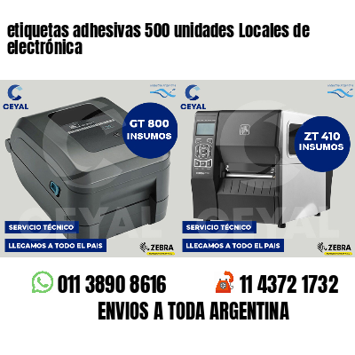 etiquetas adhesivas 500 unidades Locales de electrónica