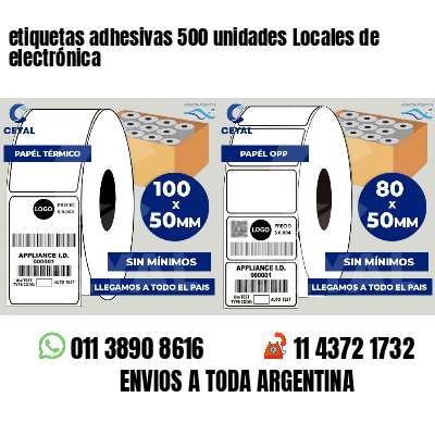 etiquetas adhesivas 500 unidades Locales de electrónica