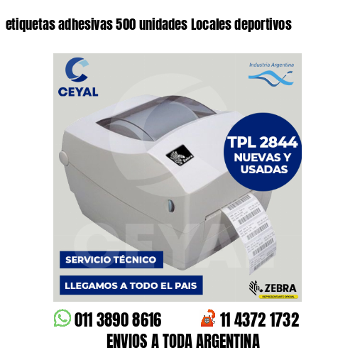 etiquetas adhesivas 500 unidades Locales deportivos