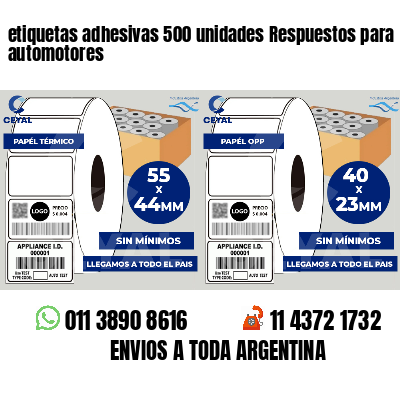 etiquetas adhesivas 500 unidades Respuestos para automotores