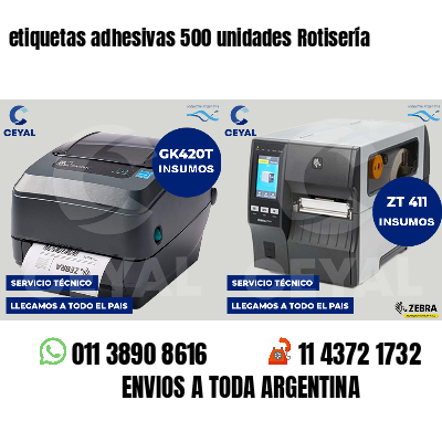 etiquetas adhesivas 500 unidades Rotisería