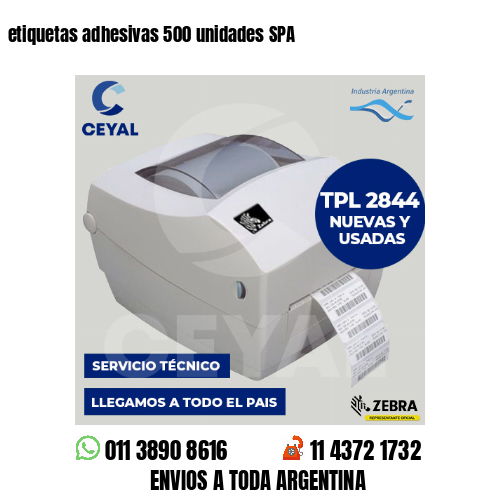 etiquetas adhesivas 500 unidades SPA