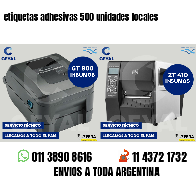 etiquetas adhesivas 500 unidades locales