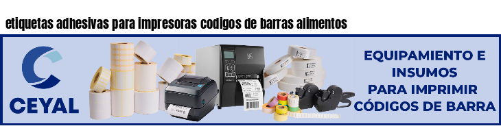 etiquetas adhesivas para impresoras codigos de barras alimentos