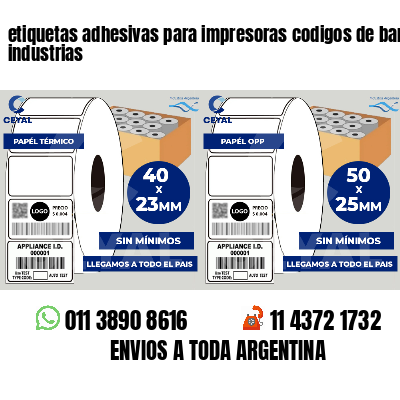 etiquetas adhesivas para impresoras codigos de barras industrias