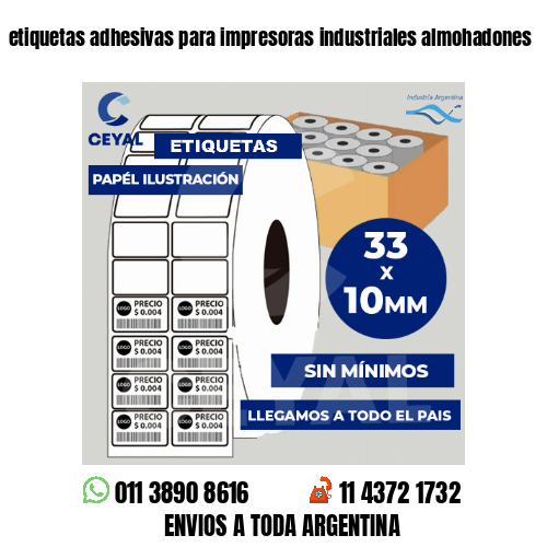 etiquetas adhesivas para impresoras industriales almohadones