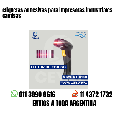 etiquetas adhesivas para impresoras industriales camisas