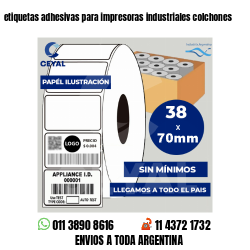 etiquetas adhesivas para impresoras industriales colchones