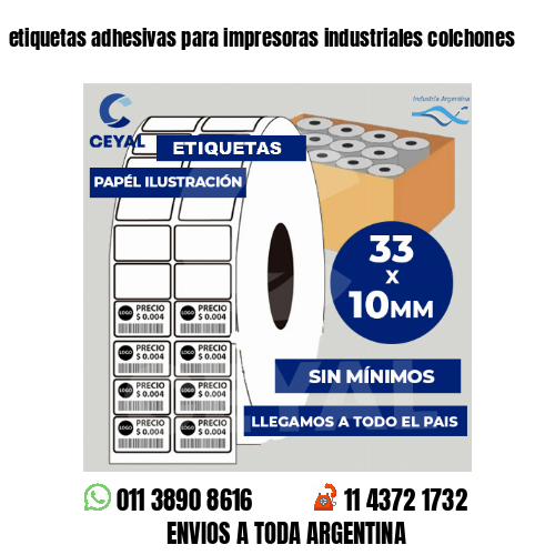 etiquetas adhesivas para impresoras industriales colchones