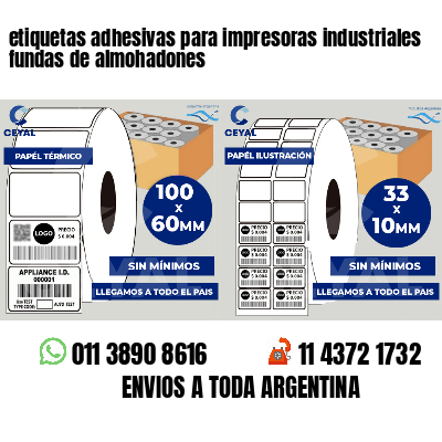 etiquetas adhesivas para impresoras industriales fundas de almohadones
