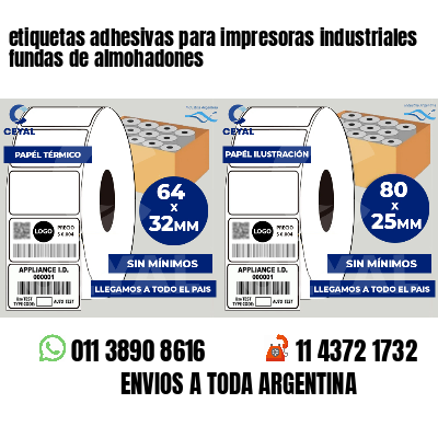 etiquetas adhesivas para impresoras industriales fundas de almohadones